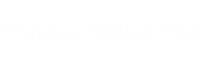 Womens Fashion Ville